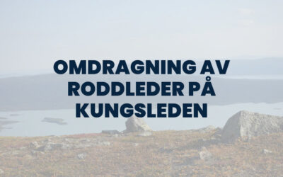 Omdragning av roddleder på Kungsleden