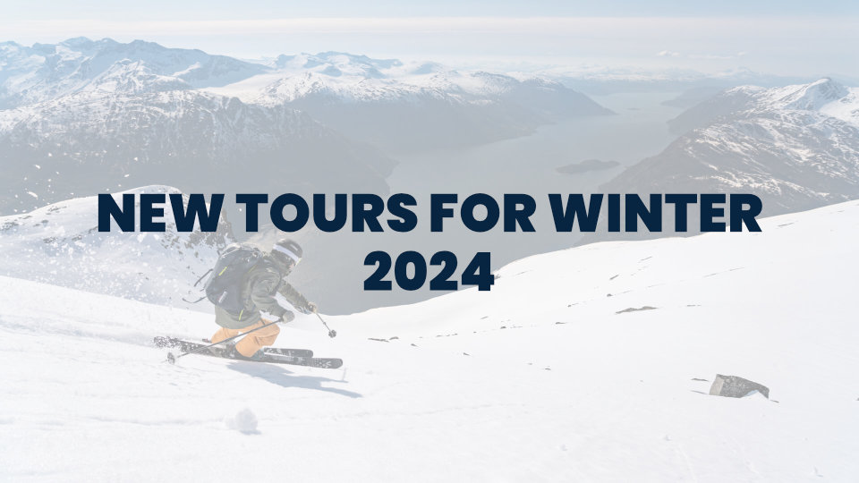 New tours for winter 2024